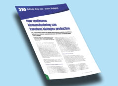 Just Newsletter News Image How Continuous Biomanufacturing Can Transform Biologics Production